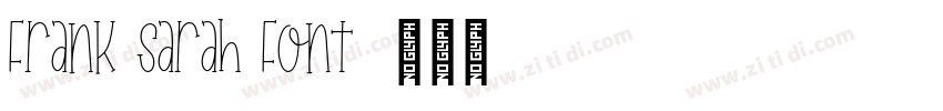 Frank Sarah Font字体转换